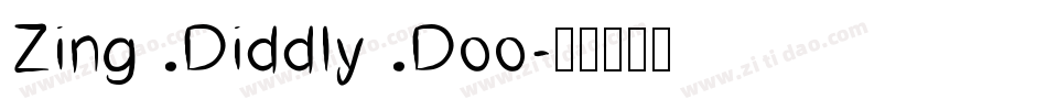 Zing Diddly Doo字体转换